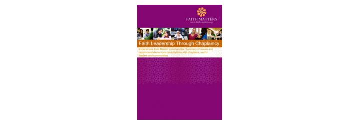 Faith Leadership Through Chaplaincy: experiences from Muslim communities